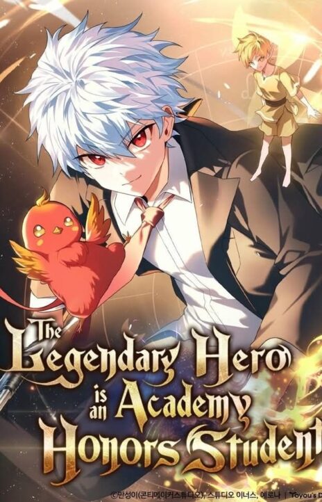 The Legendary Hero is an Academy Honors Student EN Cover Image